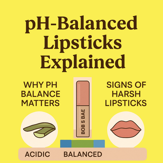 Why pH-Balanced Lipsticks Are Better for Your Lips