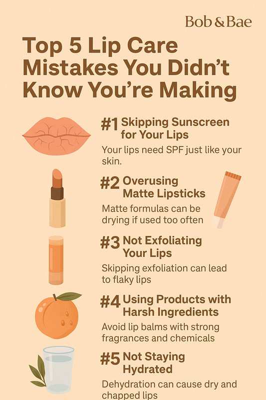 Top 5 Lip Care Mistakes to Avoid for Healthier Lips